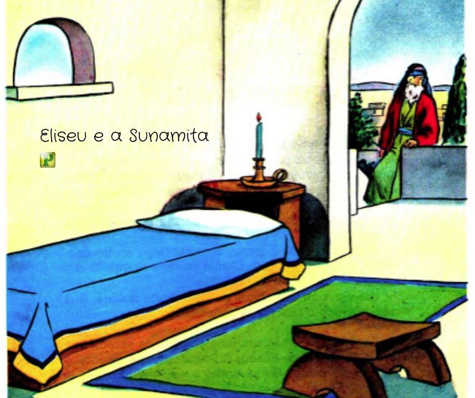 Eliseu e a Sunamita - 2 Reis 4:8-11