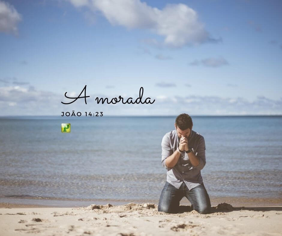 A Morada - João 14:23