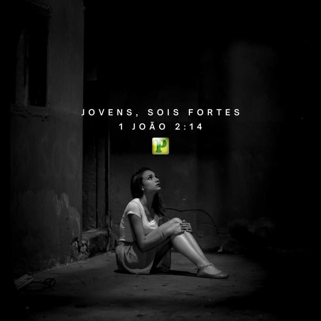 Jovens Sois Fortes 1 João 214 Esboço De Pregação Portal Revelação Jovens Sois Fortes 1 João 214 Esboço De Pregação Portal Revelação