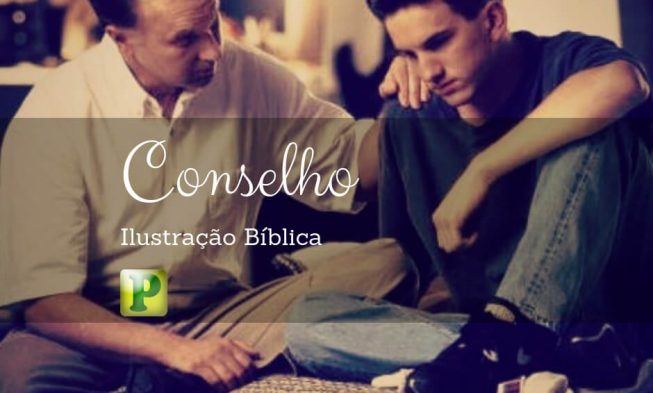 Ilustrações Bíblicas – Conselhos img