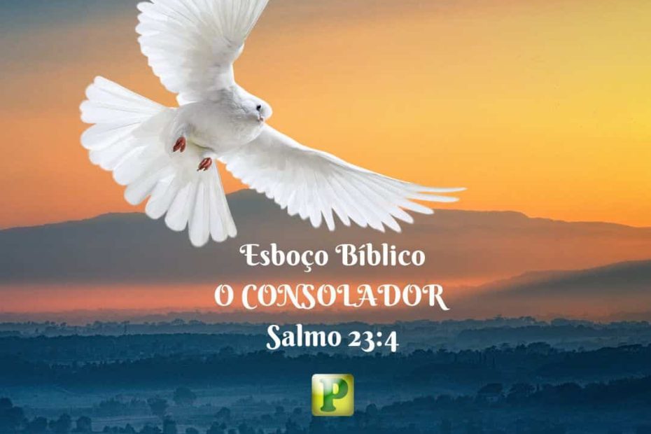 O Consolador - Salmo 23:4