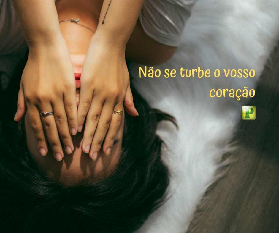 João 14:1-6 - Não se turbe o vosso coração - Pregação