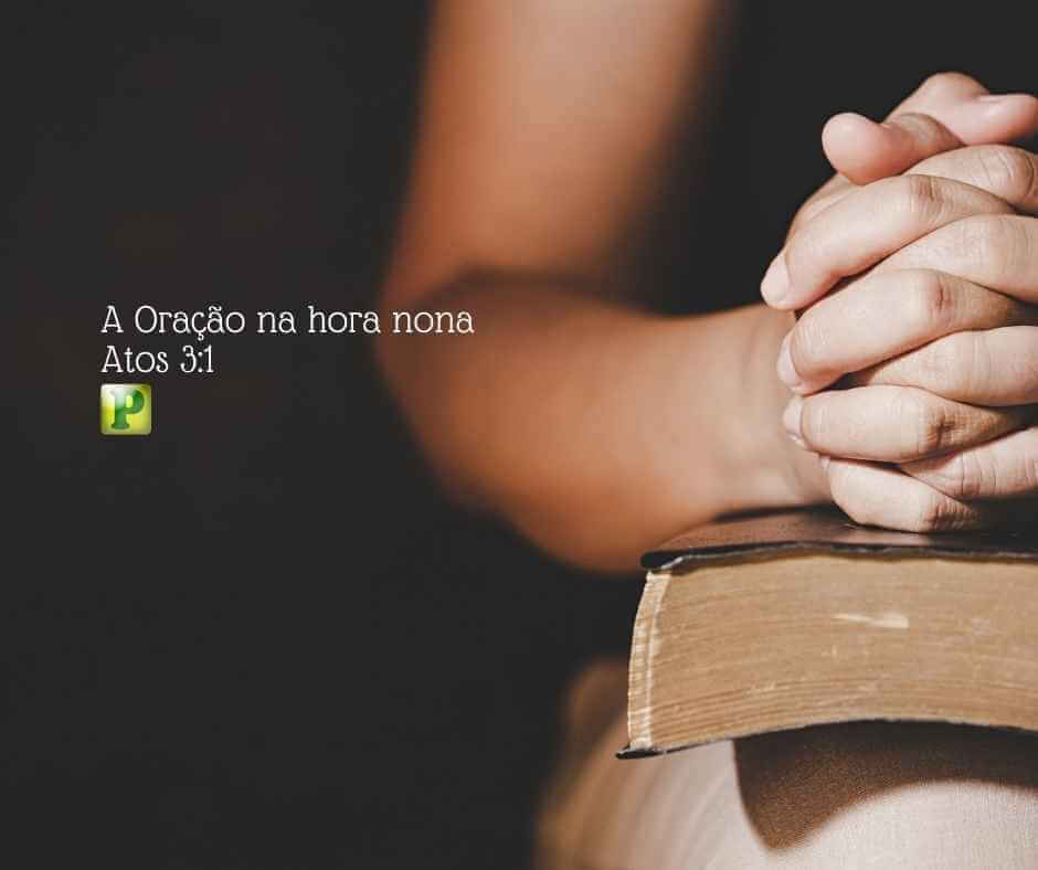 Prayer at the ninth hour - Acts 3:1