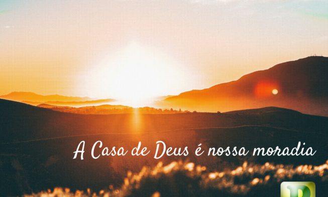A casa de Deus é a nossa moradia – Gênesis 35:1-15 img