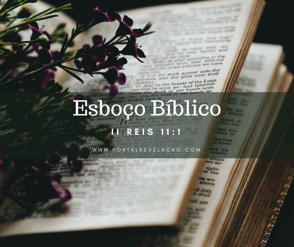 Promessa de Deus 2 Reis 111 Esboço de Pregação Promessa de Deus 2 Reis 111 Esboço de Pregação