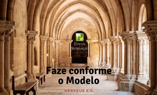 Faze conforme o modelo – Hebreus 8:5 img