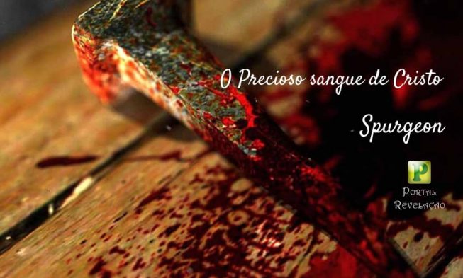 O precioso sangue de Jesus – S.H. Spurgeon img