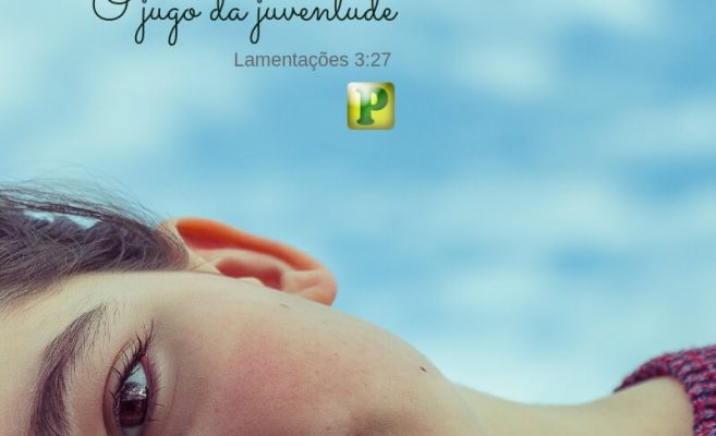 O jugo da juventude – Lamentações 3:27 img