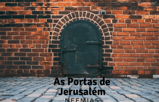 As Portas de Jerusalém – Esboço bíblico img