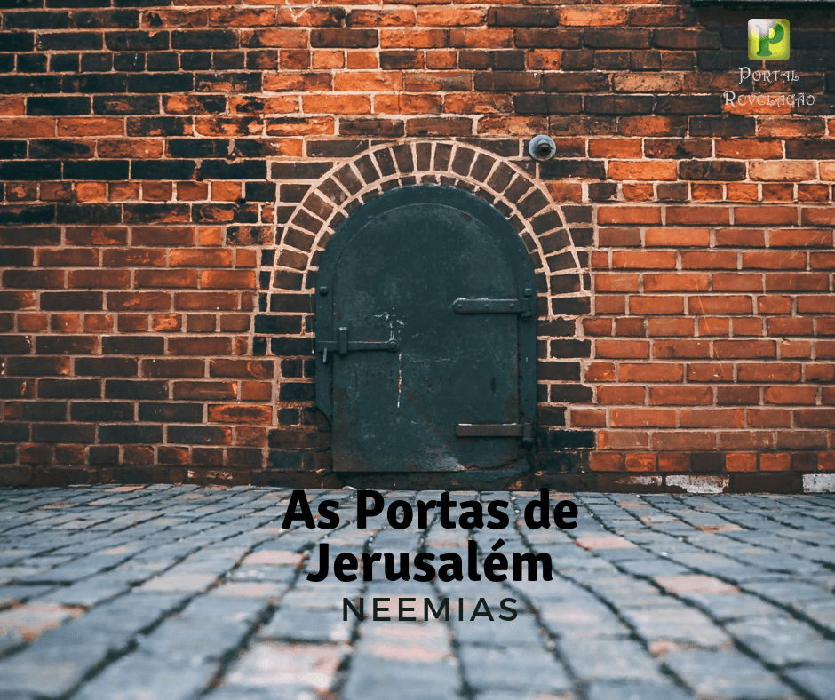 As Portas de Jerusalém - Esboço de Pregação