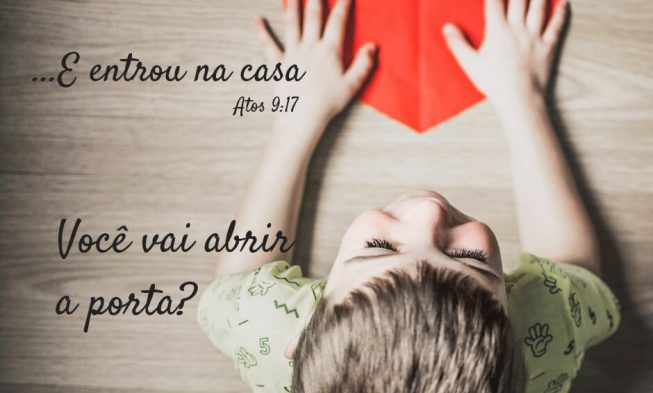 E entrou na casa – Atos 9:17 img