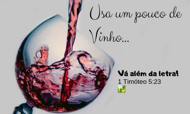 Não beba mais água só, mas usa um pouco de vinho img
