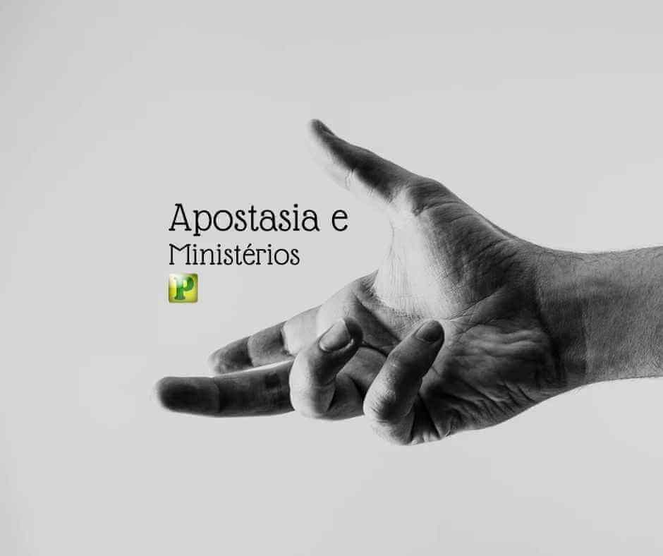 Apostasia e Ministérios - Apocalipse 3:17