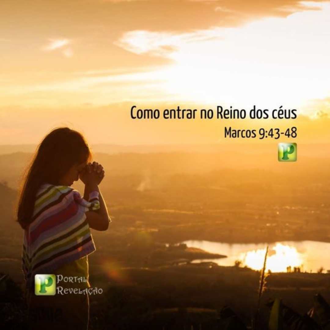 Como entrar no Reino? - Marcos 9:43-48