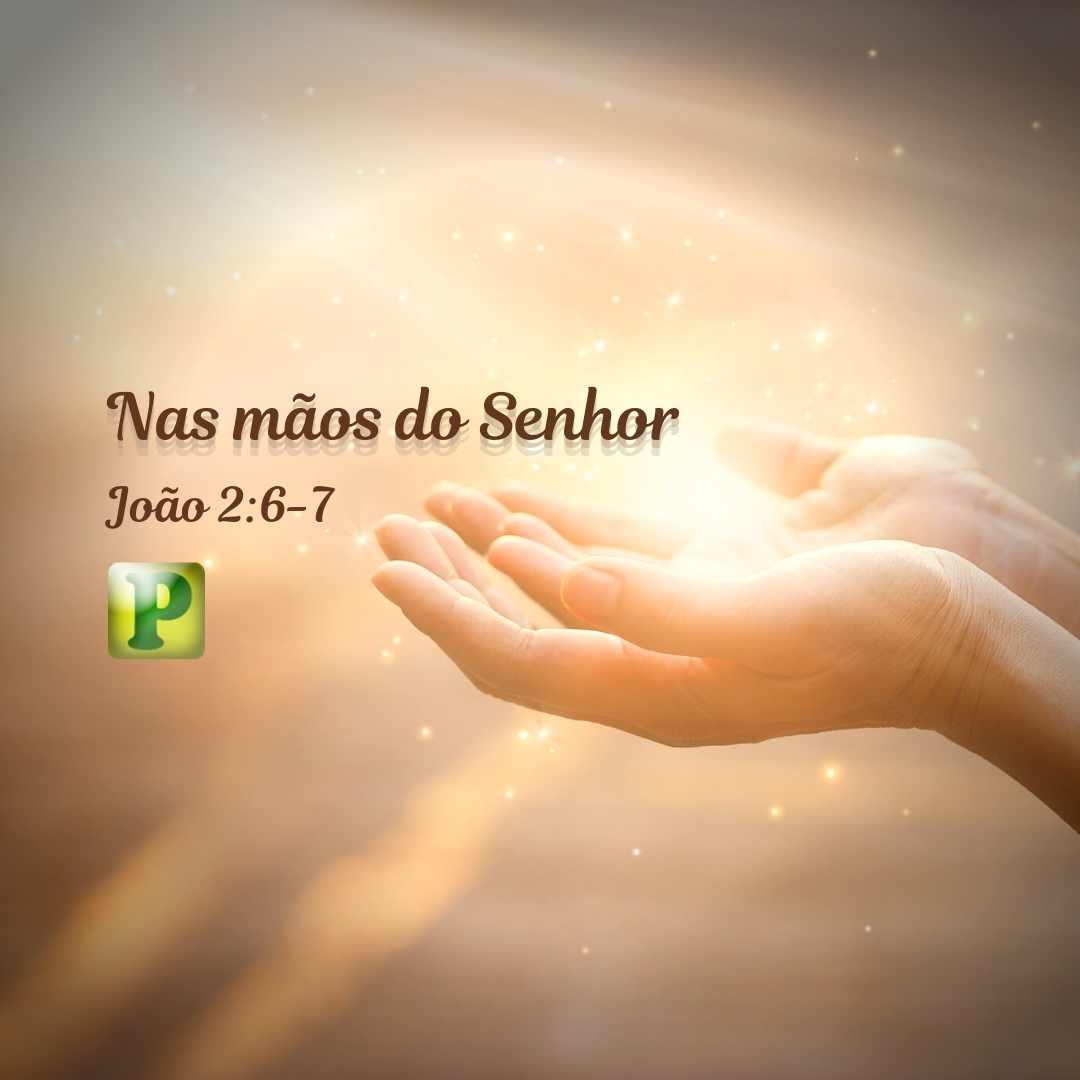 Um vaso de honra - João 2:6-7