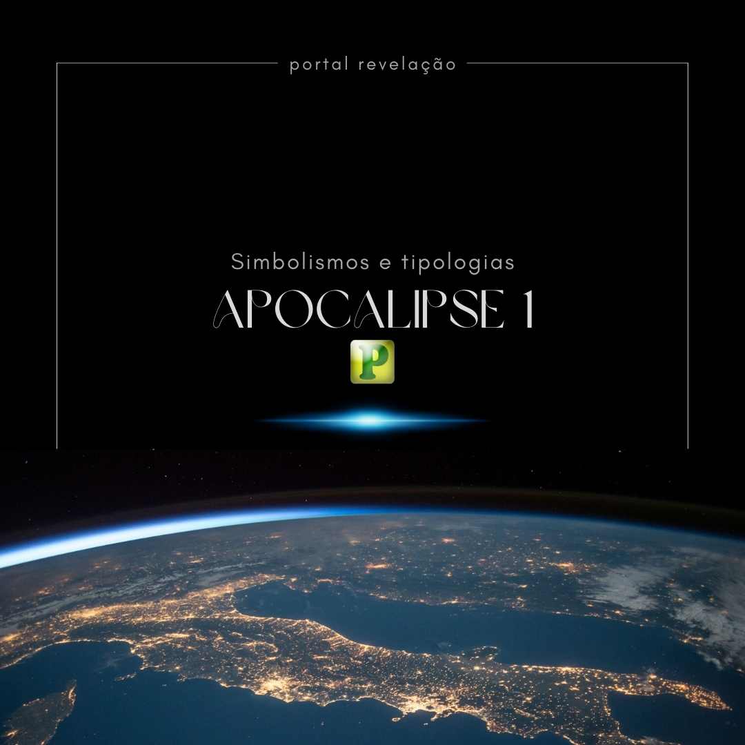 Simbolismos e tipologias - Apocalipse 1