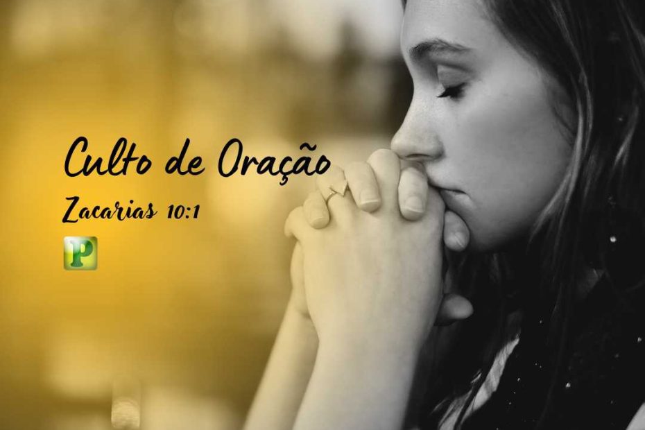 Culto de Oração - Zacarias 101 - Esboço de Pregação