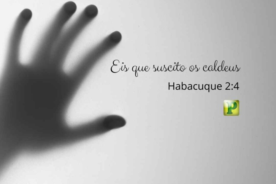 Eis que suscito os caldeus Estudo Expositivo em Habacuque 26