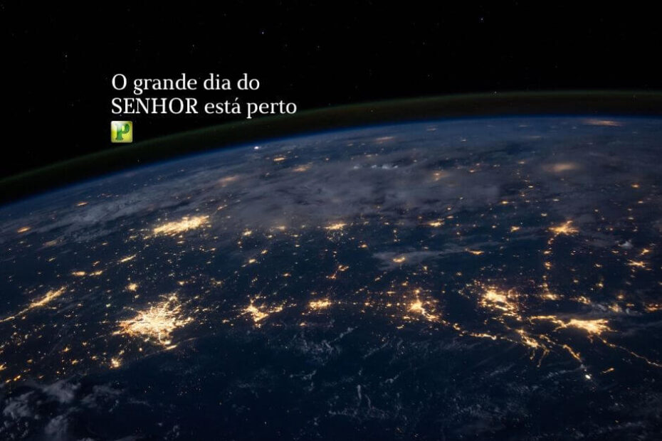 O grande dia - Pregação Expositiva em Sofonias 1:14-16