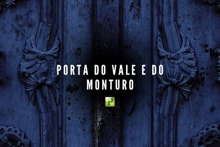 Porta do Vale e do Monturo