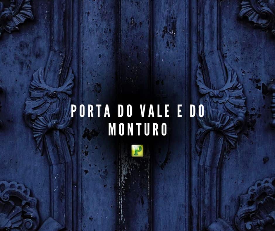 Porta do Vale e do Monturo