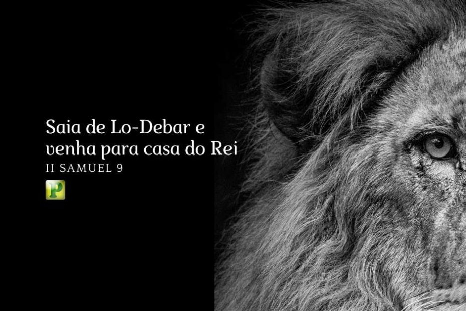 Venha para casa do Rei - Pregação Textual em II Samuel 9:1-13