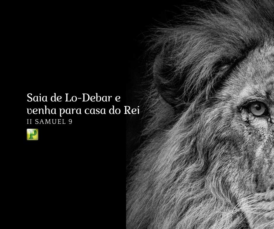Venha para casa do Rei - Pregação Textual em II Samuel 9:1-13