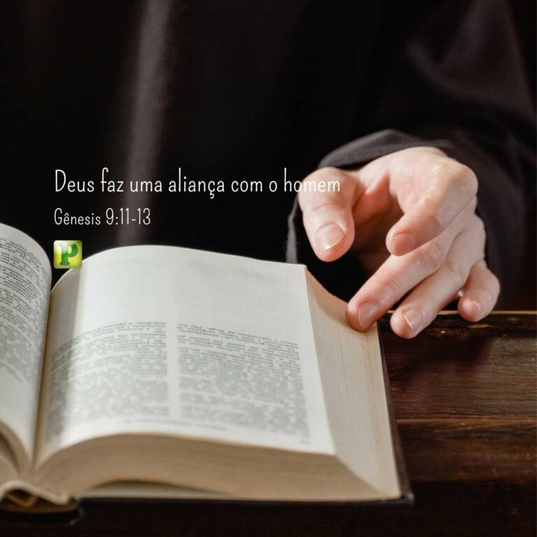 Deus faz uma aliança com o homem - Gênesis 9:11-13