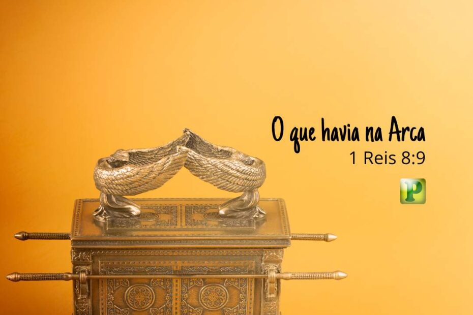O que havia na Arca - Pregação Textual em 1 Reis 89