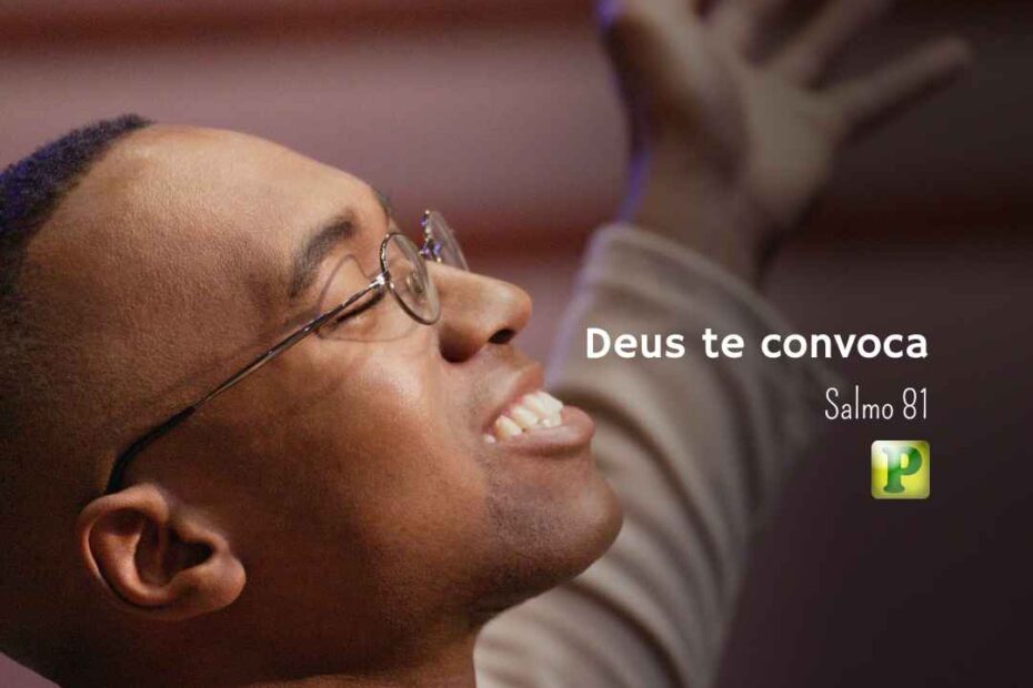 Deus te convoca - Pregação Expositiva Salmo 81