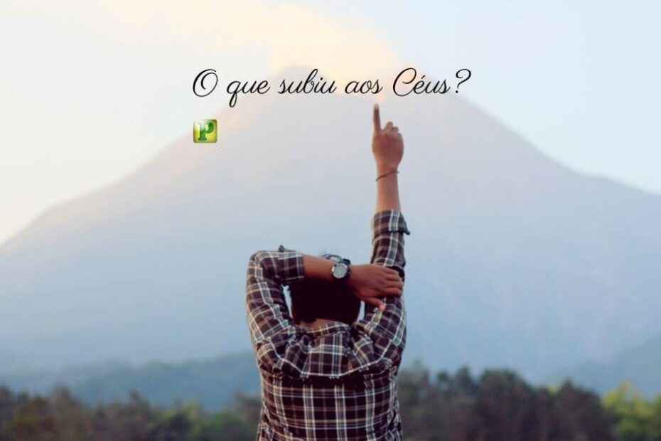 O que subiu aos Céus? - Jonas 1:1-2