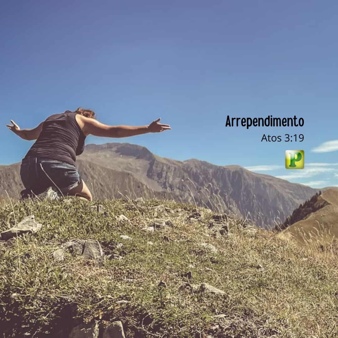 Arrependimento - Atos 3:19