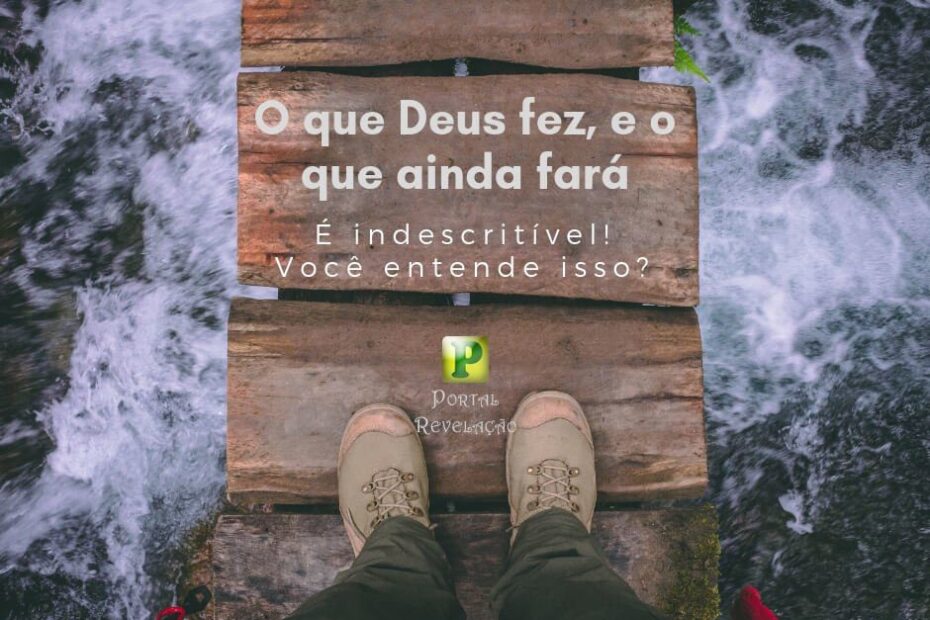 O que Deus fez, e o que ainda fará - Isaías 41:18