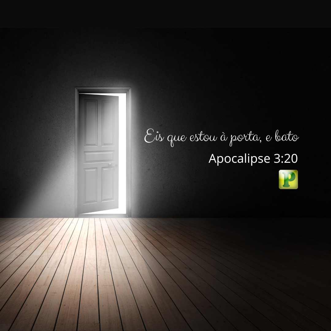 Eis que estou à porta, e bato - Apocalipse 3:20