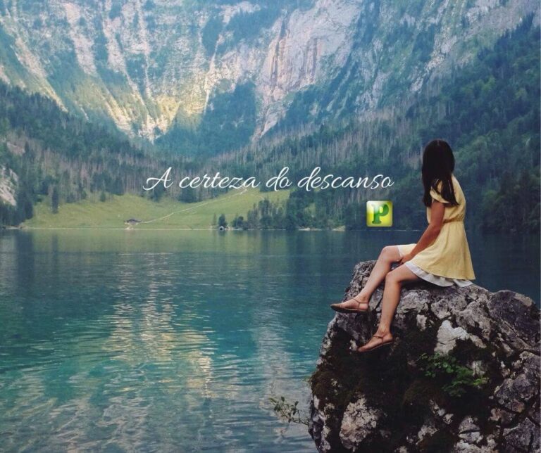 A certeza do descanso - Mateus 11:28-29