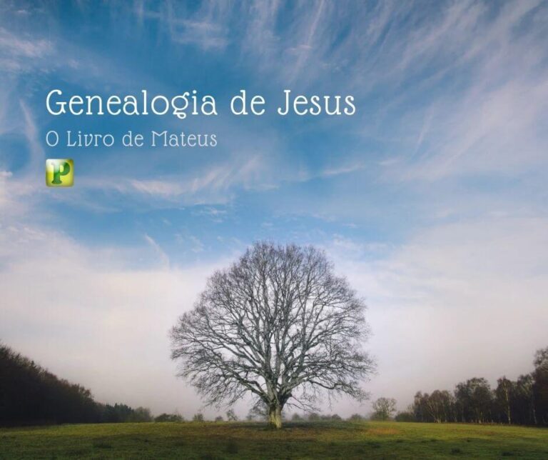 Genealogia de Jesus - Livro de Mateus