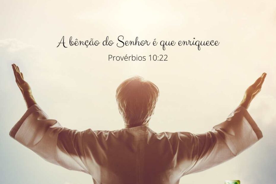 O homem procura riquezas - Provérbios 10:22