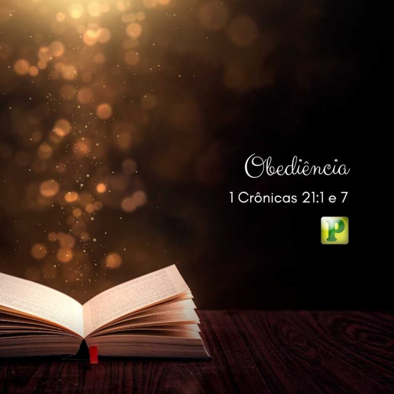 Obediência – 1 Crônicas 21:1-8