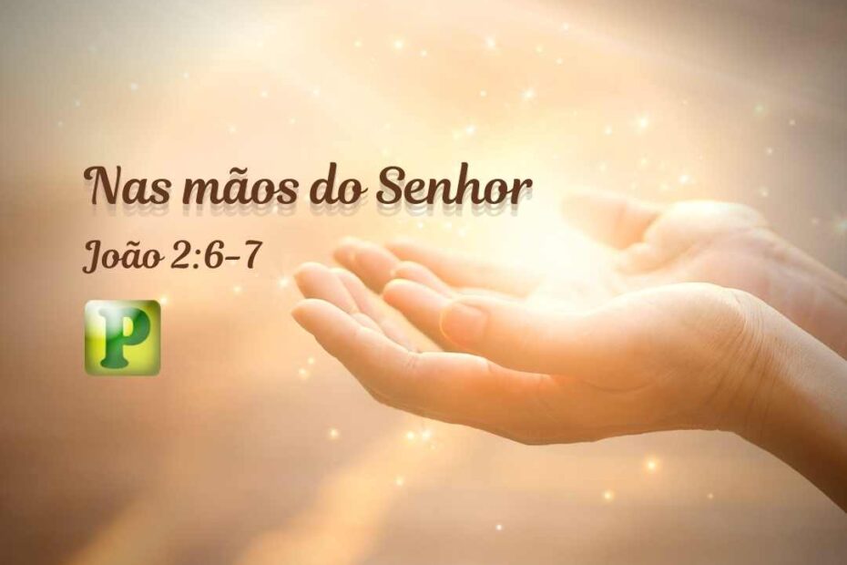 Um vaso de honra - Pregação Expositiva em João 2:6-7