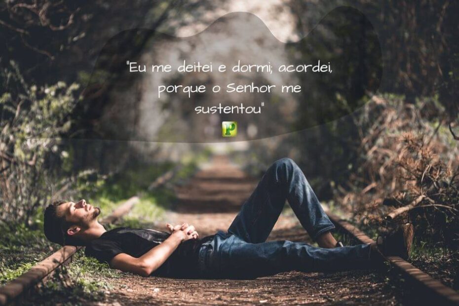 Eu me deitei e dormi - Salmo 3:5