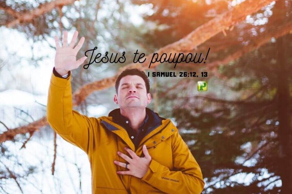 Jesus te poupou - Pregação Textual em I Samuel 26:12-13