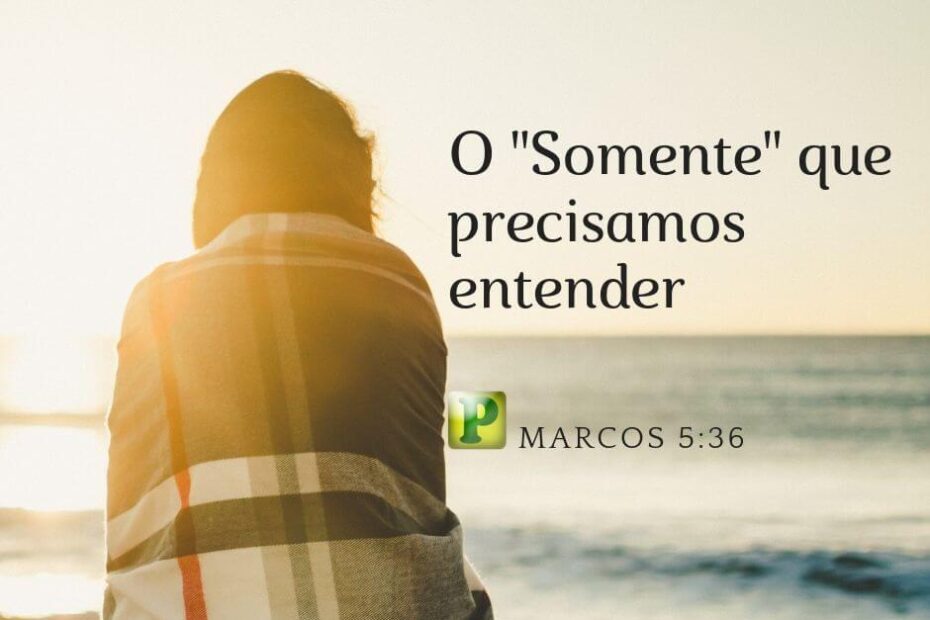 Marcos 5:36 - O 