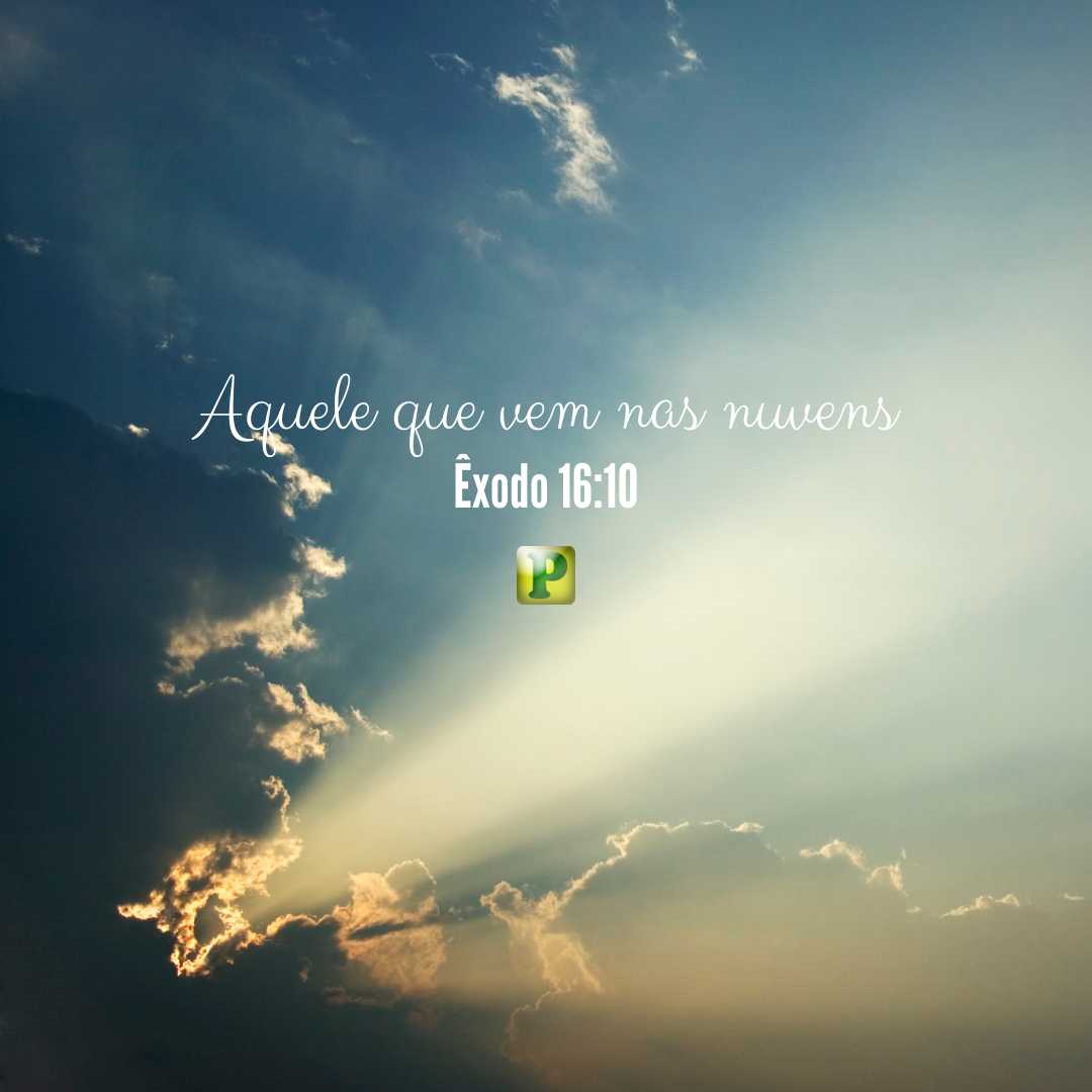 Aquele que vem nas nuvens - Pregação Textual em Êxodo 16:10
