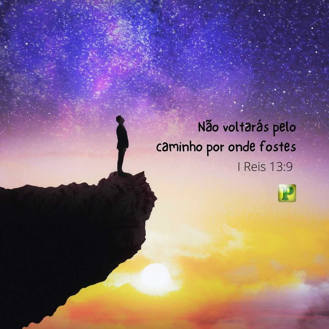 Não voltarás pelo caminho - Pregação Textual em 1 Reis 13