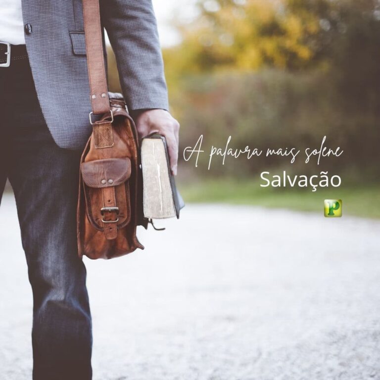 A palavra mais solene - Salvação