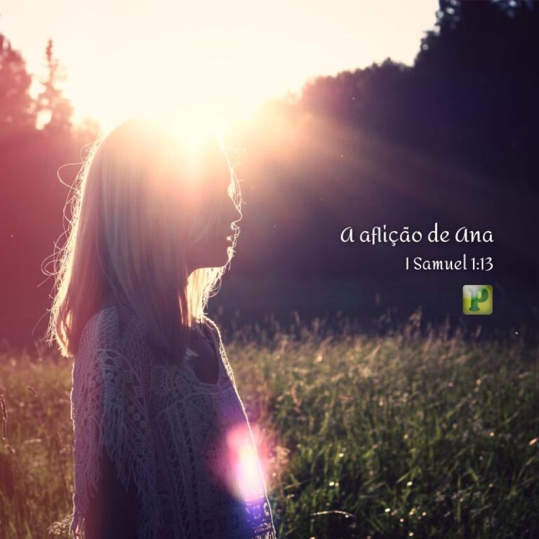 A aflição de Ana – 1 Samuel 1:1-20
