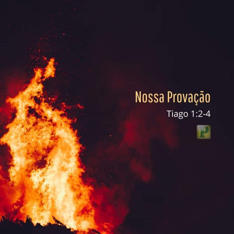 Nossa Provação – Tiago 1:2-4