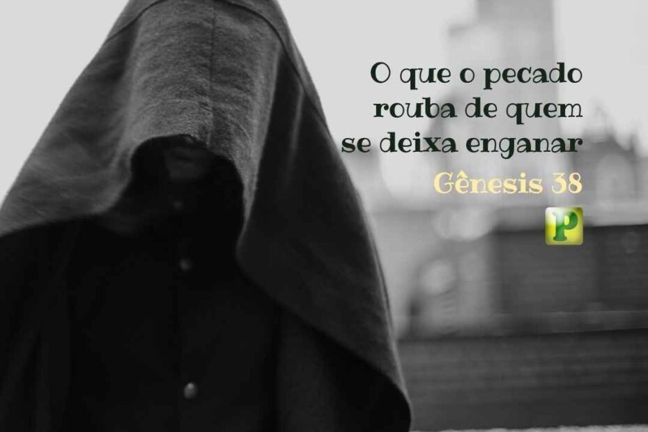 O alto preço do Pecado - Pregação Expositiva em Gênesis 38
