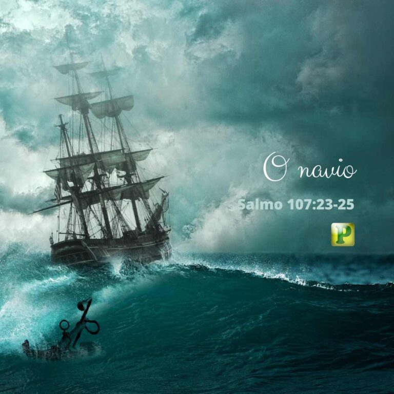 O navio – Salmo 107:23-25