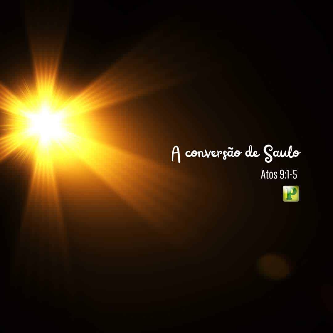 Esboço de pregação Expositiva Atos 9:1-5 - A conversão de Saulo